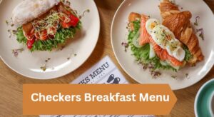 Checkers Breakfast Menu